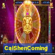 CaiShenComing