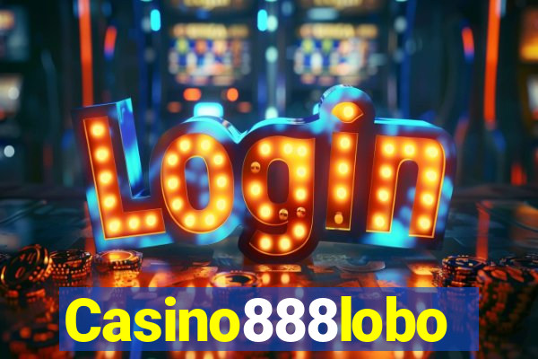 Casino888lobo