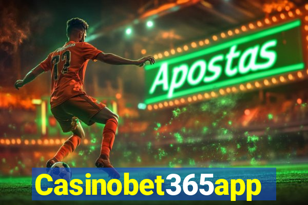 Casinobet365app