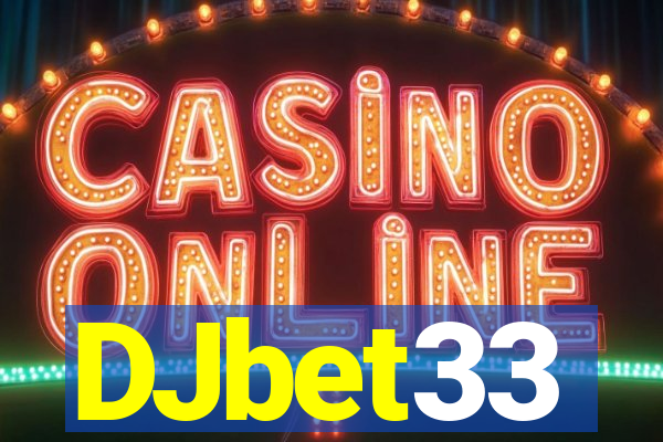 DJbet33