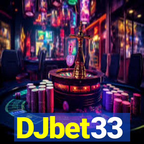 DJbet33