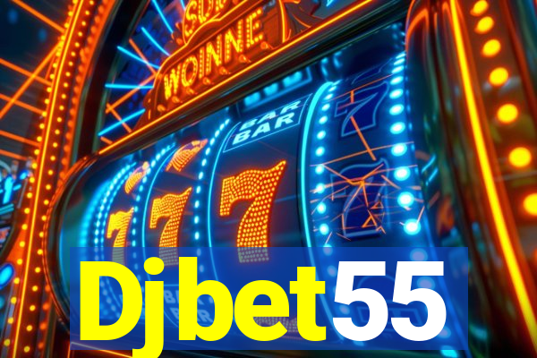 Djbet55