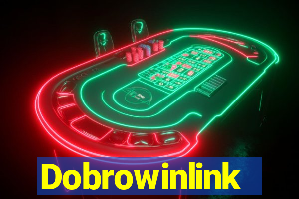 Dobrowinlink