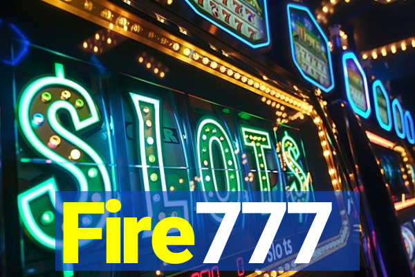 Fire777