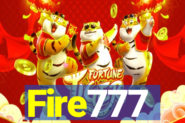 Fire777