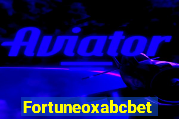 Fortuneoxabcbet