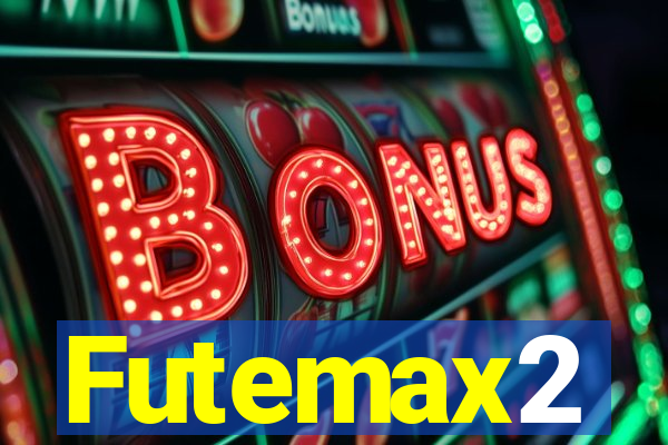 Futemax2