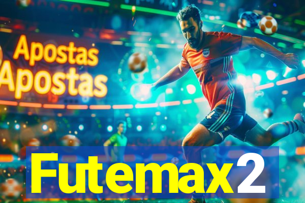 Futemax2