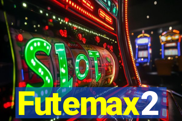 Futemax2