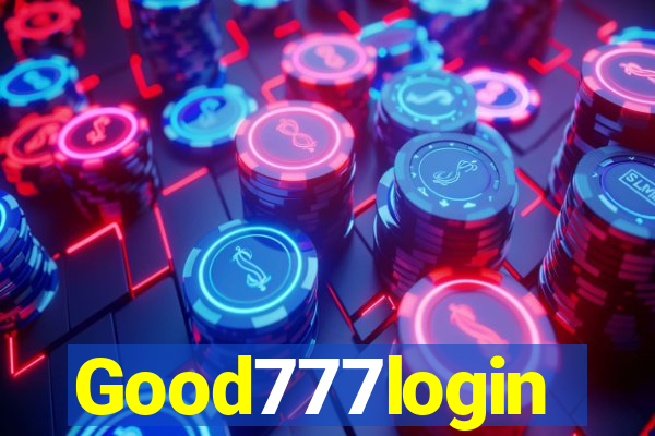 Good777login