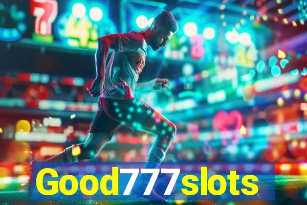 Good777slots