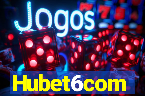 Hubet6com