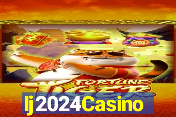 Ij2024Casino