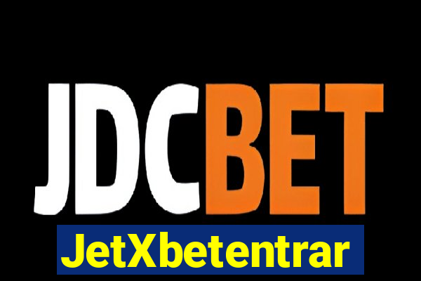 JetXbetentrar