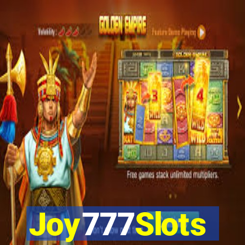 Joy777Slots