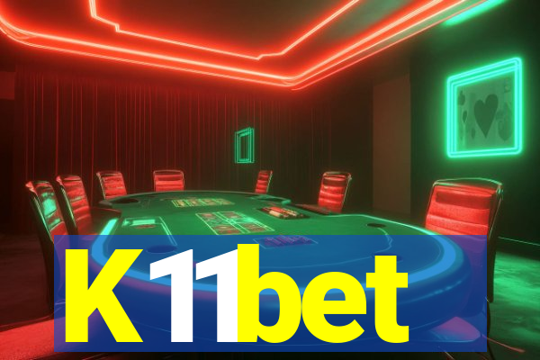 K11bet