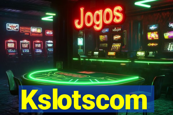 Kslotscom