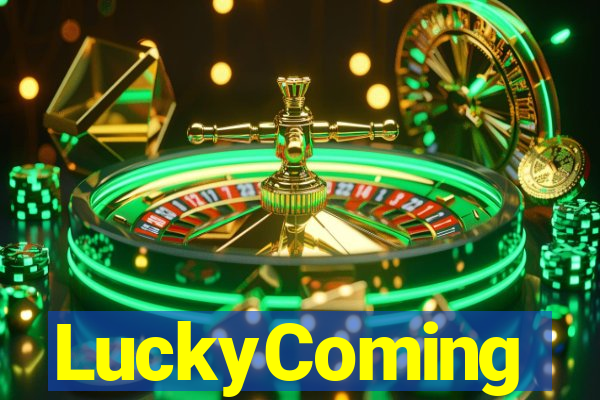 LuckyComing