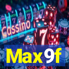 Max9f