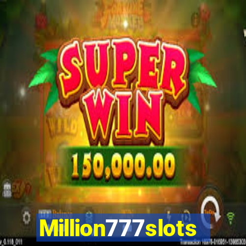 Million777slots