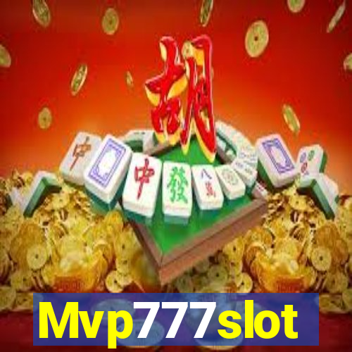 Mvp777slot