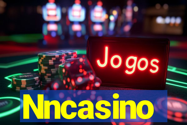 Nncasino