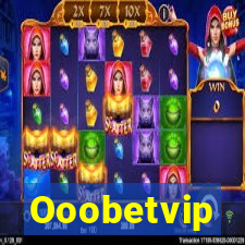 Ooobetvip