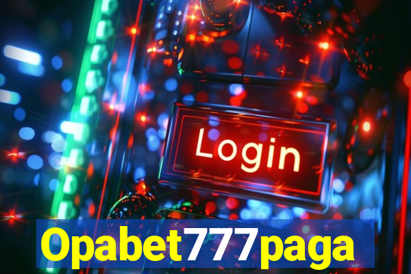 Opabet777paga