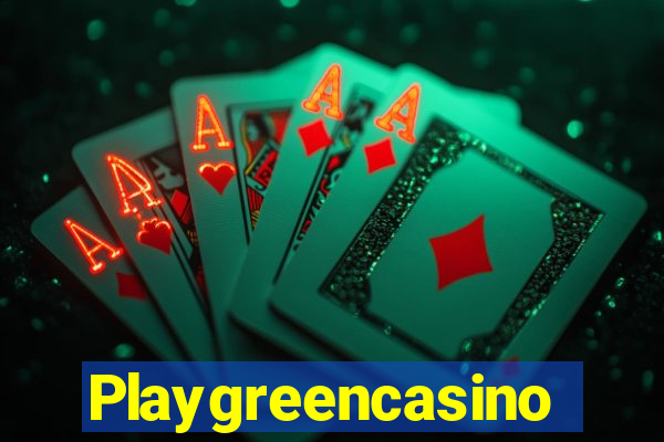 Playgreencasino