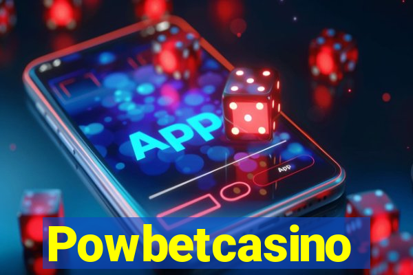 Powbetcasino