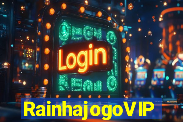 RainhajogoVIP