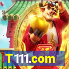 T111.com