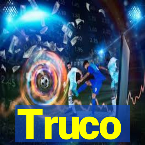 Truco