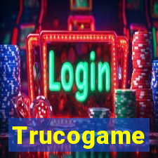 Trucogame