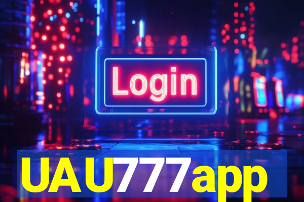 UAU777app