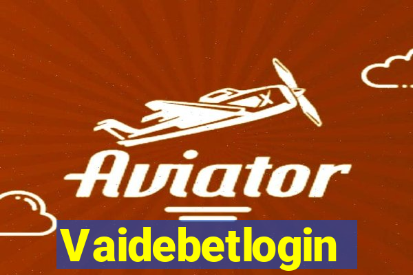 Vaidebetlogin