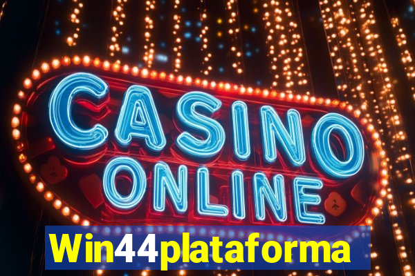 Win44plataforma