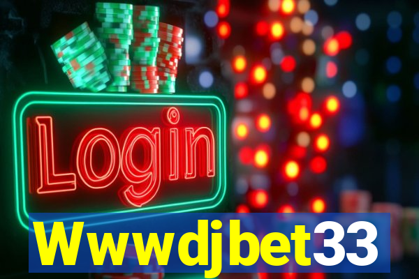 Wwwdjbet33