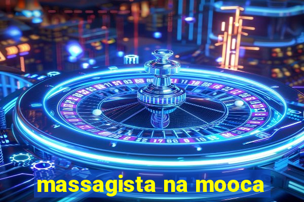 massagista na mooca