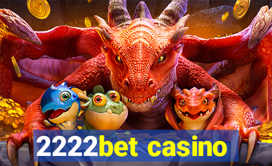 2222bet casino