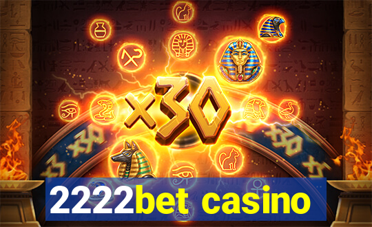 2222bet casino