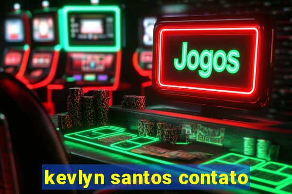 kevlyn santos contato