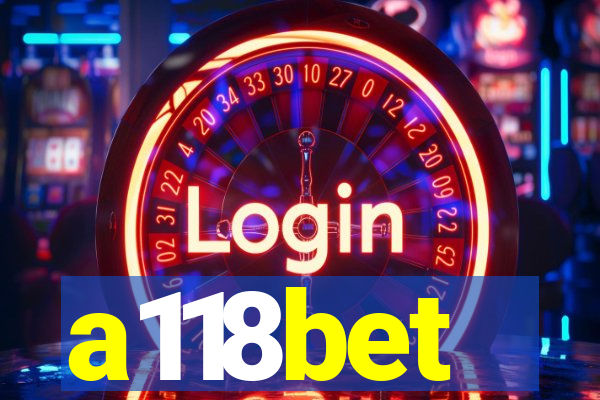 a118bet