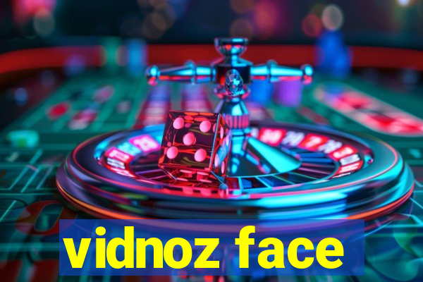 vidnoz face