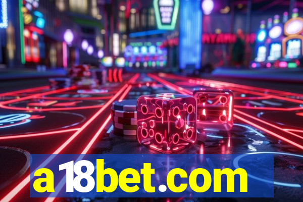 a18bet.com