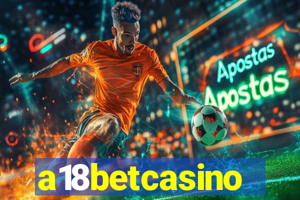 a18betcasino