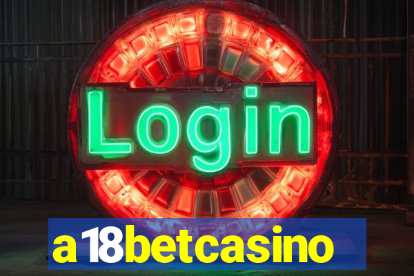 a18betcasino