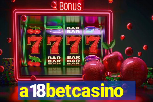 a18betcasino