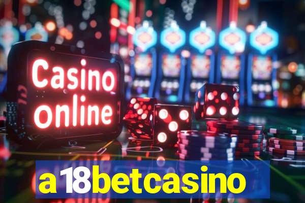 a18betcasino