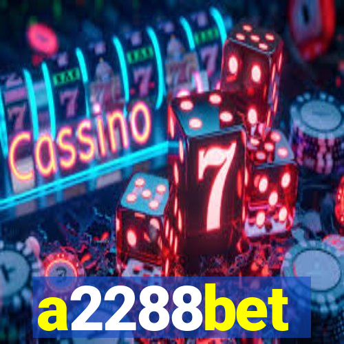 a2288bet